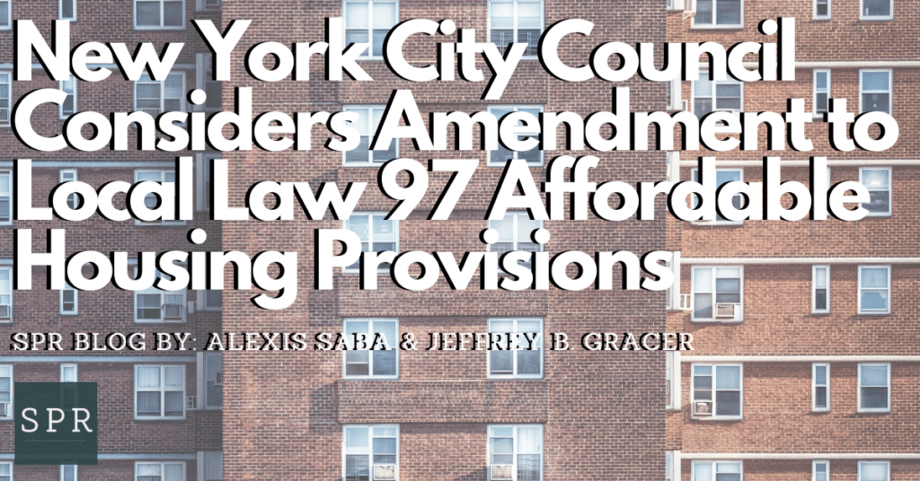 New York City Council Considers Amendment to Local Law 97 Affordable Housing Provisions