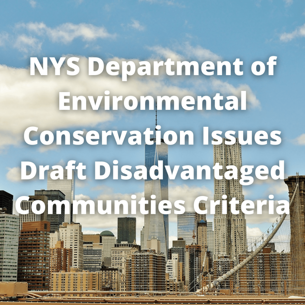 NYS Department of Environmental Conservation Issues Draft Disadvantaged Communities Criteria