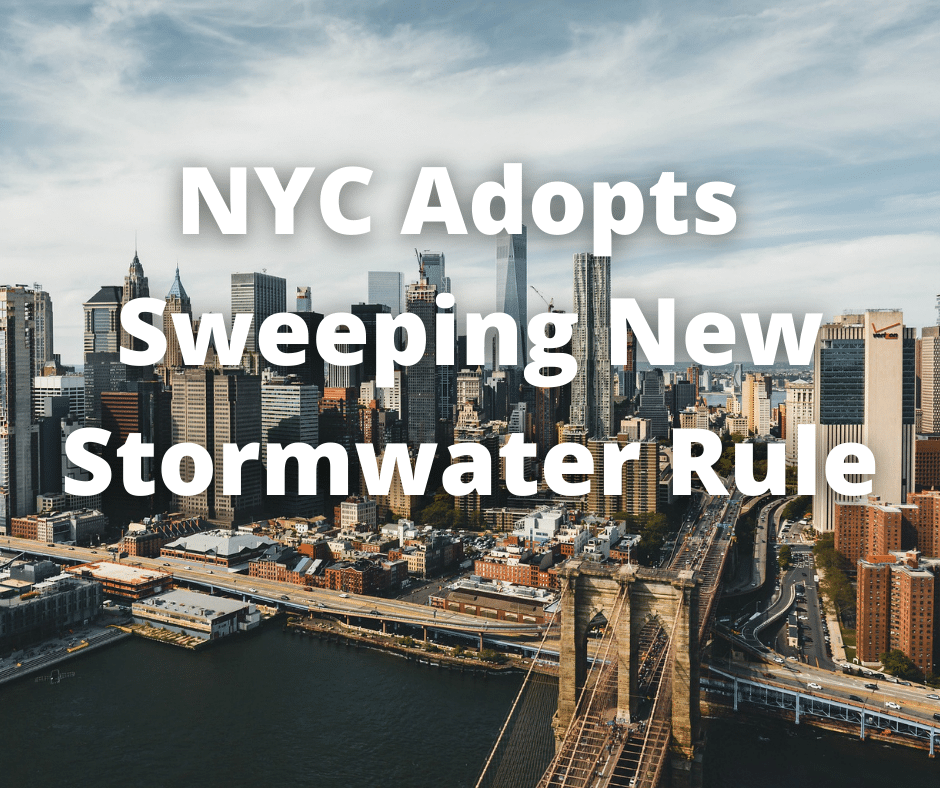 NYC Adopts Sweeping New Stormwater Rule